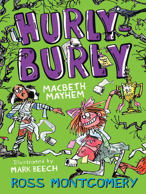 Title details for Hurly Burly by Ross Montgomery - Available